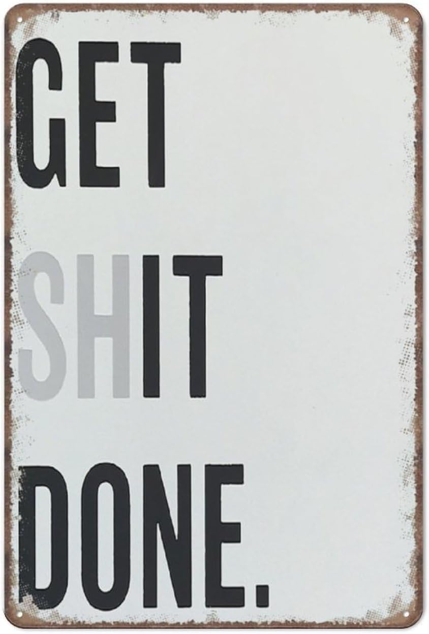 Home Bathroom Wall Art - Targa decorativa 'Get Shit Done', poster
